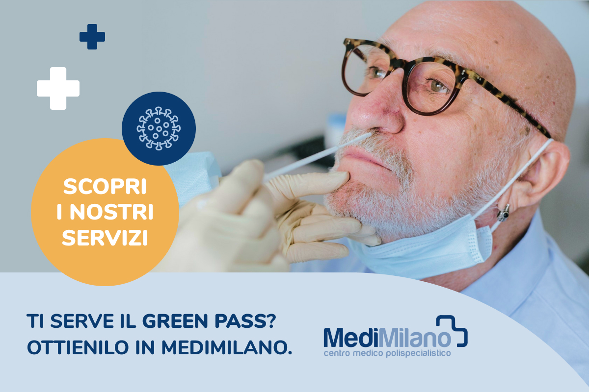 Ti serve il Green Pass ottienilo in MediMilano con tampone rapido antigenico 48 ore
